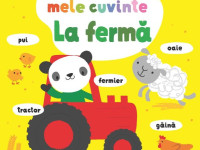 carte "primele mele cuvinte. la ferma"